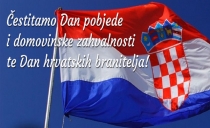 Čestitamo Dan pobjede i domovinske zahvalnosti te Dan hrvatskih branitelja