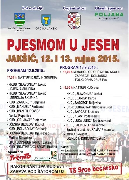 14. Smotra folklora "Pjesmom u jesen" u Jakšiću 12. i 13. rujna 2015. godine